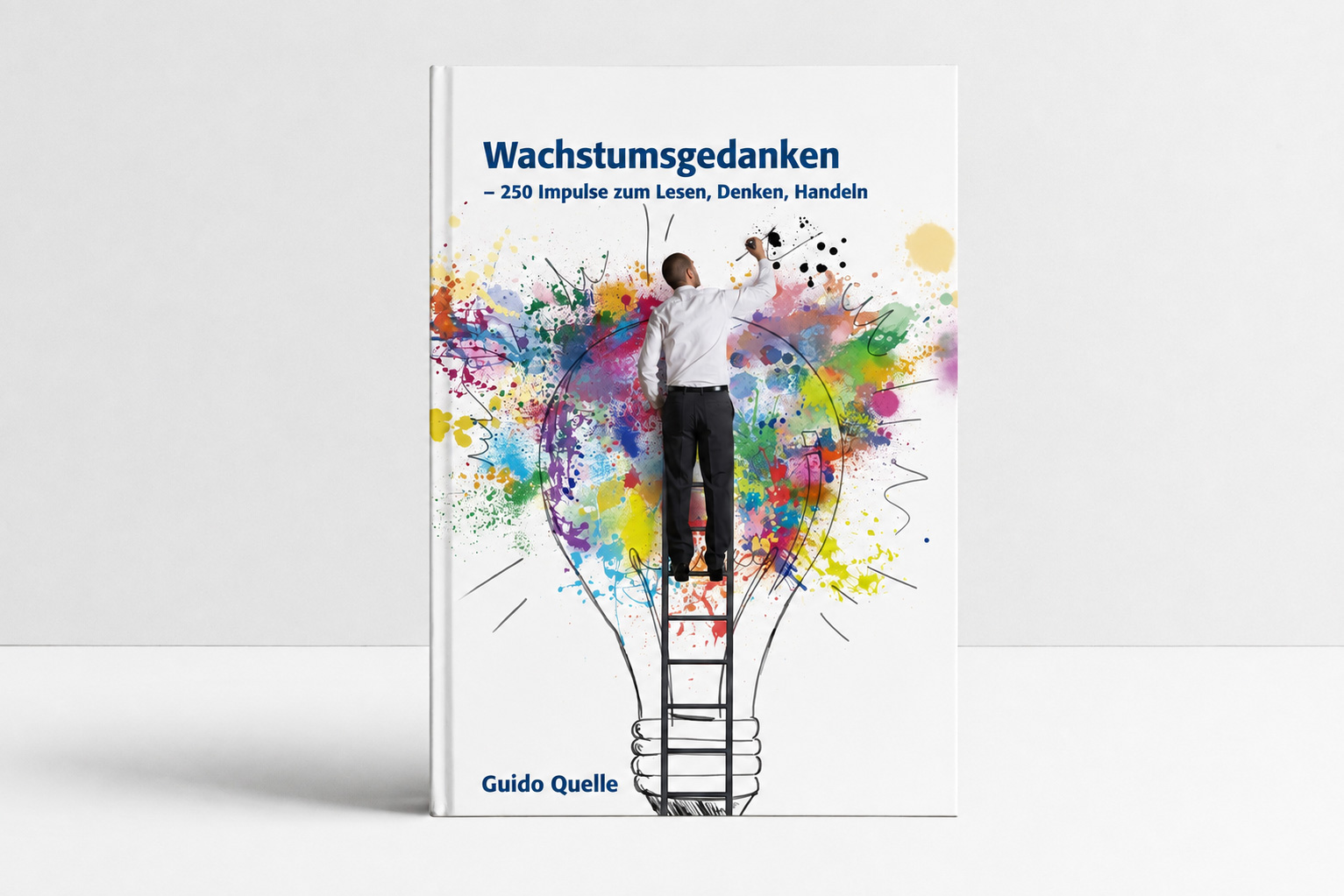 Buchcover Wachstumsgedanken I - 250 Impulse zum Lesen, Denken, Handeln